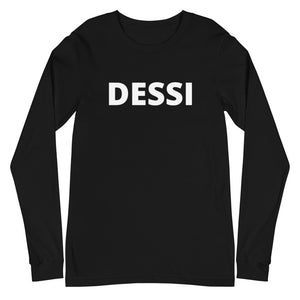 DESSI Unisex T-Shirt Long Sleeve With Don't Die Hating Anybody On The Back